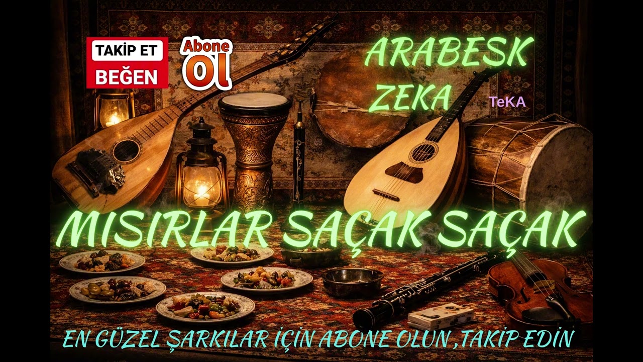 MISIRLAR SAÇAK SAÇAK - ARABESK ZEKA