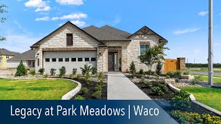 Legacy at Park Meadows Model Home | Waco Texas