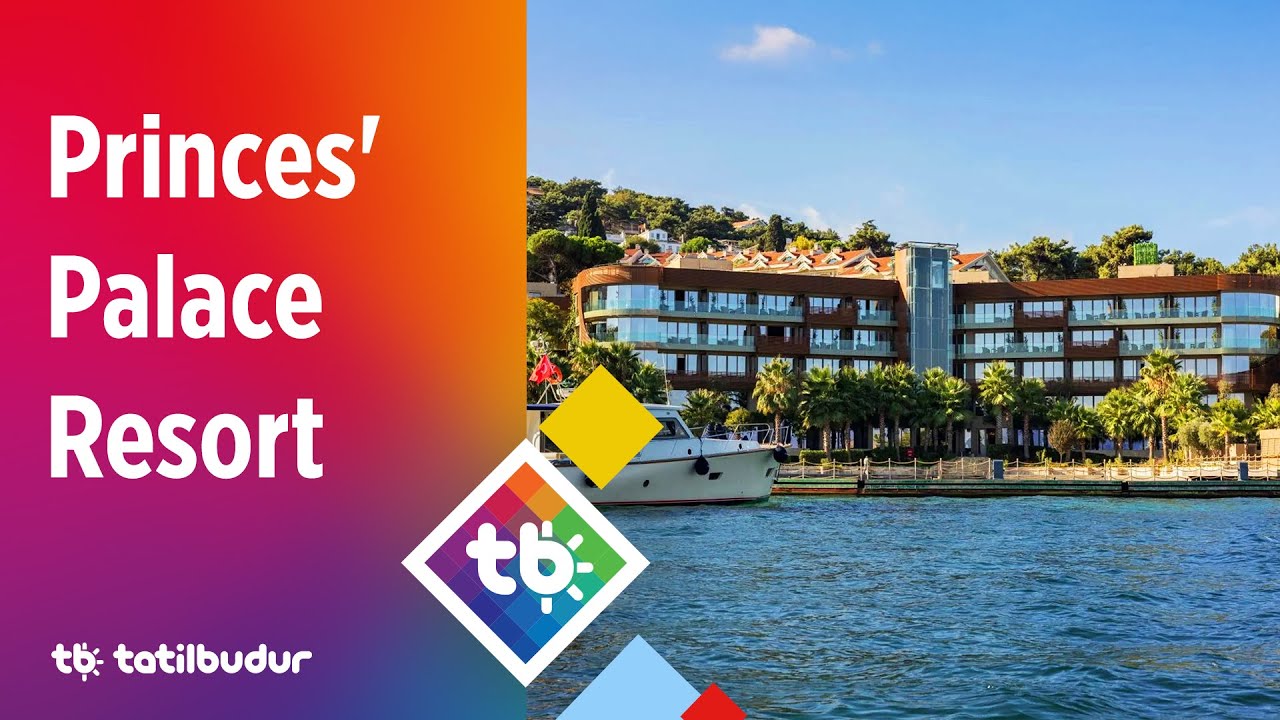 Princes' Palace Resort - TatilBudur