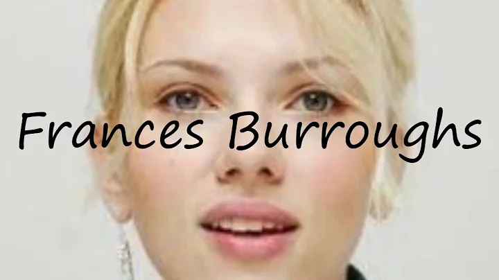 How to pronounce Frances Burroughs in English?