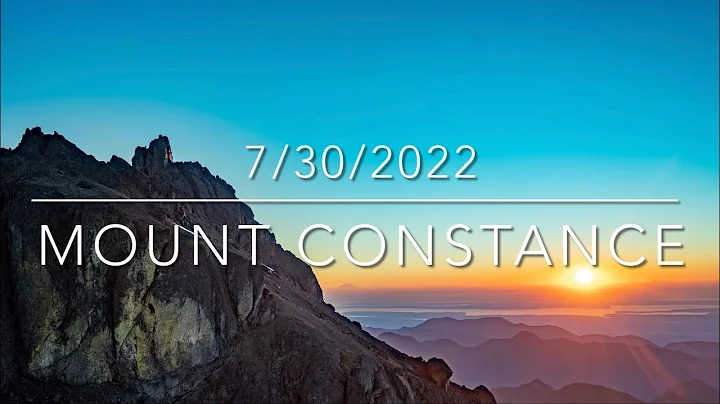 Mount Constance! Super Sketchy, Super Hot 7/30/2022