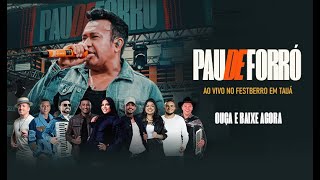 Pau de Forró Completo - Ze cantor e Pau de Forró No Fesberro em Tauá