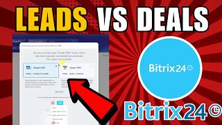 How To Understand The Difference Between Leads And Deals In Bitrix24 (2026) (Complete Guide)