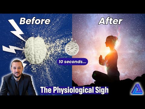 Calm Anxiety in 10 Seconds: The Physiological Sigh