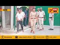 राबड़ी देवी के बयान के बाद एसडीपीओ और महिला पुलिस और पुलिसकर्मियों को बुलाया गया