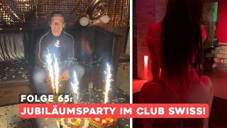 Folge 65: Jubiläumsparty im Club Swiss!