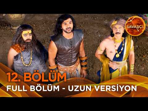Savaşçı Hint Dizisi 12. Bölüm (Uzun Versiyon)