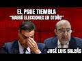 ¡El PSOE tiembla! José Luis Balbás: “Habrá elecciones en otoño, Pedro Sánchez no aguanta más”