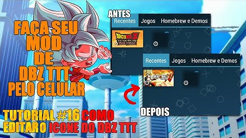 TUTORIAL #16 COMO EDITAR O ICONE DO DBZ TTT