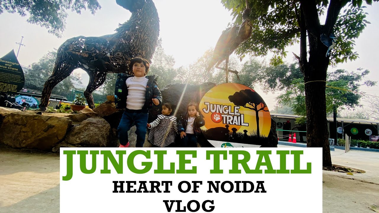 Jungle Trail Noida | Tour With Kids | Must Visit Place For Everyone | Family Vlog | Life With Twins
