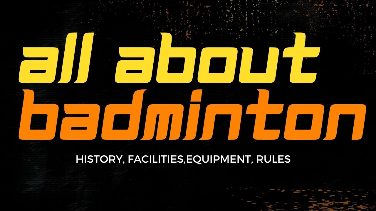 Badminton Rules & Equipment - Video & Lesson Transcript