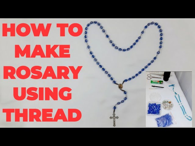 Simple DIY Tutorial on how to make a Catholic Rosary with beads