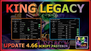 KING LEGACY Script Pastebin 2023 AUTO FARM | BRING FRUIT | AUTO SEAKING | AUTO QUEST [UPDATE 4.66]
