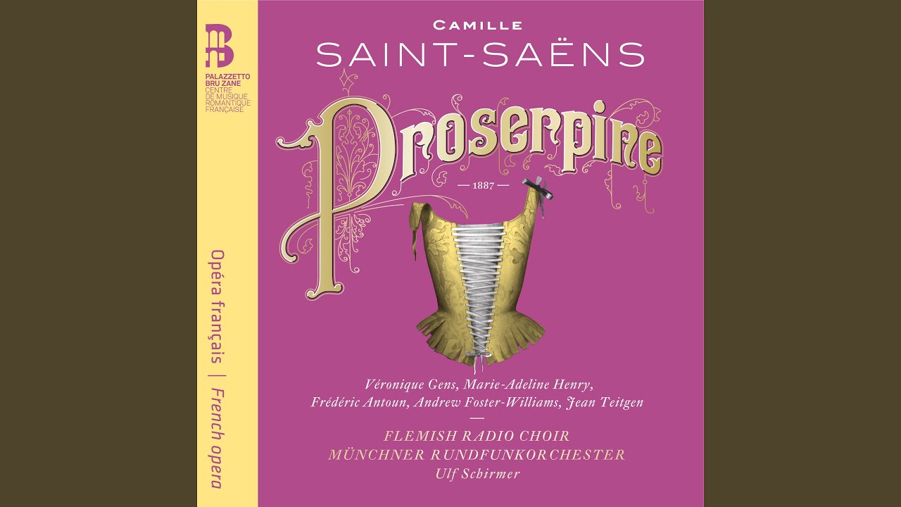 Proserpine, Acte I Duo "Proserpine!" YouTube