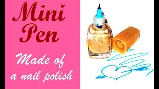 Mini marker/felt tip pen made from old nail polish. Best gift for girls