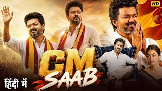 CM 2026 - Full Movie Hindi Dubbed | Thalapathy Vijay | Mamitha Baiju | New South Movie 2026