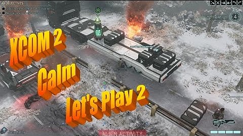 Checkers XCOM2 Calm Let