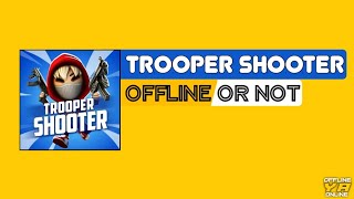 Trooper Shooter game offline ya online || screenshot 2