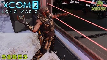 Reddit Army Xcom 2 LW2 "Monday Double Feature" Season 10 Ep 5 Long War 2 Let