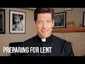 Preparing for Lent