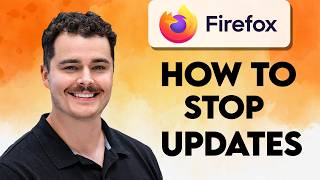 How To Stop Firefox Updates [2026 Guide]