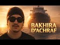 9alawane Behlawane Bakhira D Achraf Official Video 