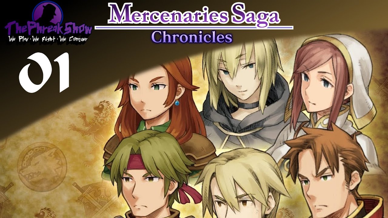 Streamed On July 31, 2023 - Mercenaries Saga Chronicles: Will Of The