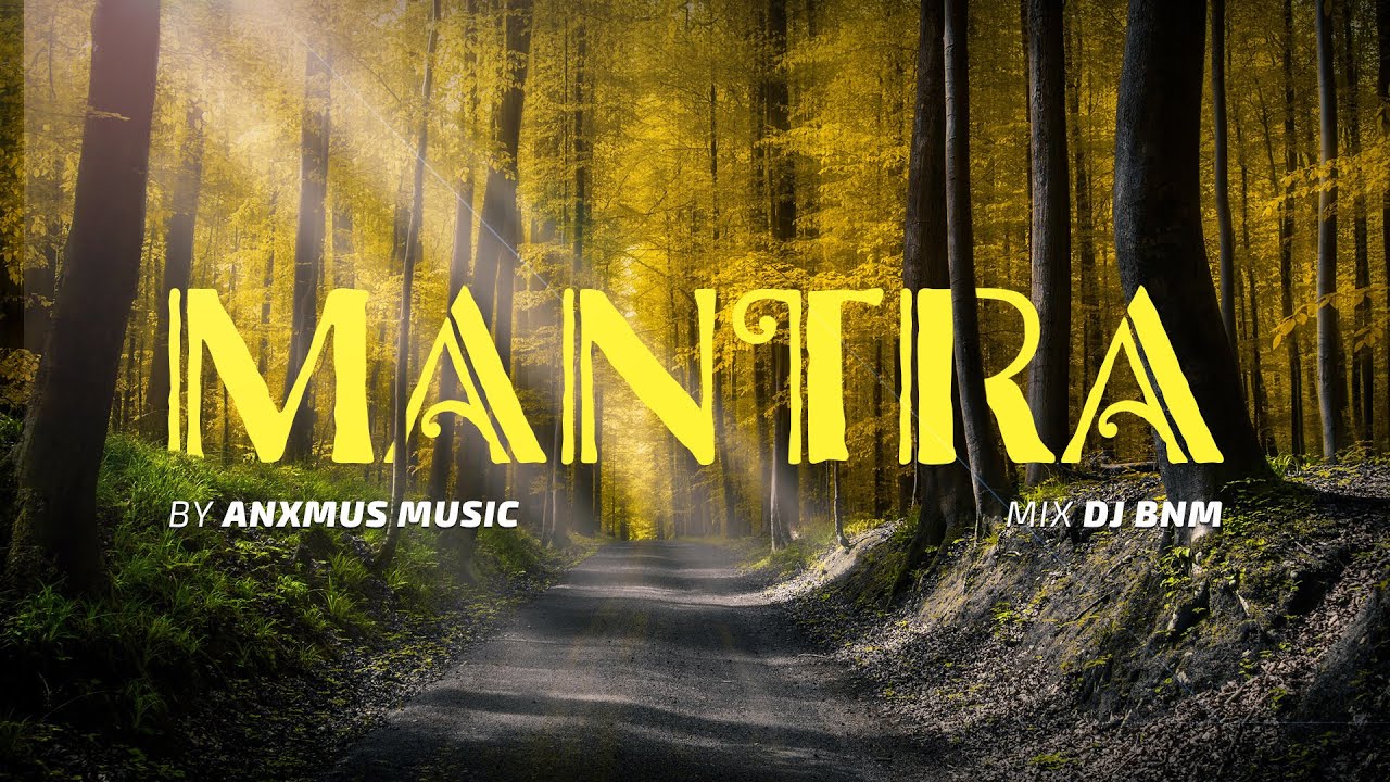 Mantra   Remix  Anxmus Music  Mix DjBnm324  Drop Nepal