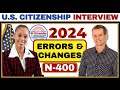 NEW! US Citizenship Interview 2024 Questions & Answers Practice (Actual Case) N-400 Naturalization