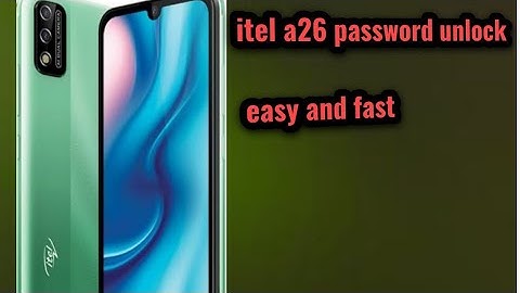 Itel a26 hard reset pattern and Password unlock 🔑 easy 100 without pc