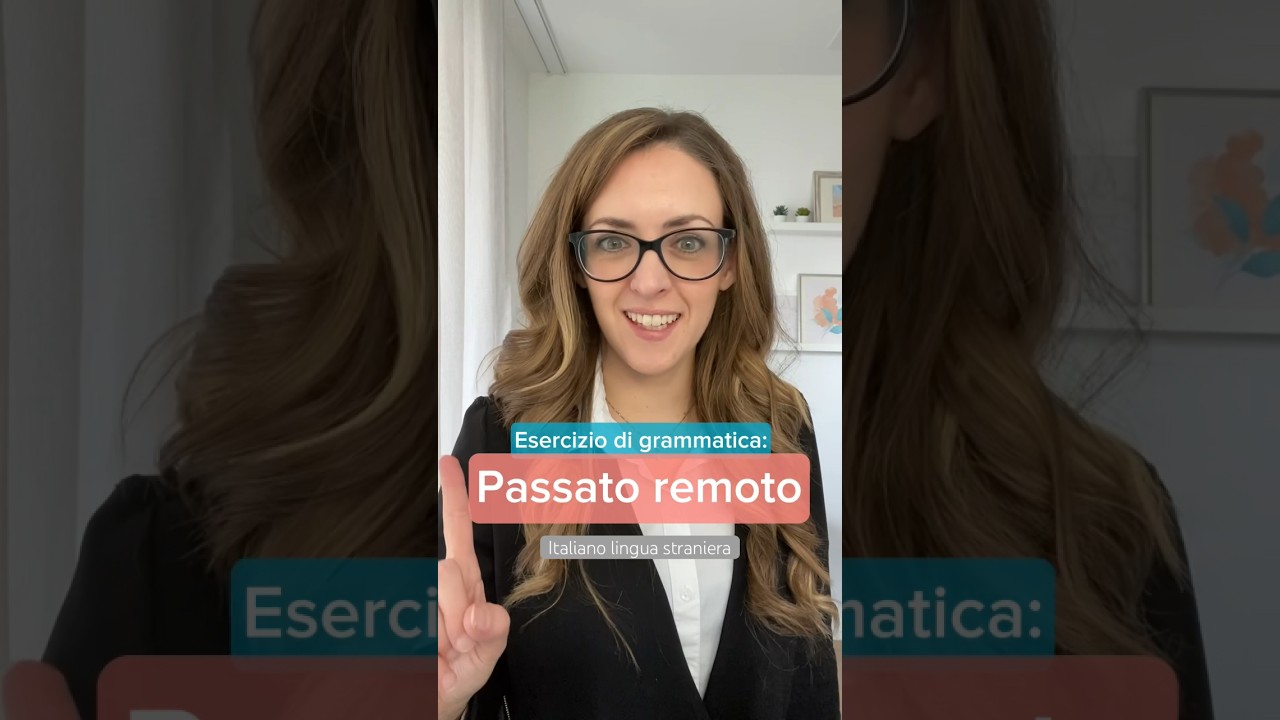 Grammatica italiana: il passato remoto  