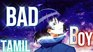 Iruma x Bad Boy || Tamil [AMV] #irumakum