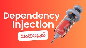 Dependency Injection in Sinhala | Dependency Injection සිංහලෙන්