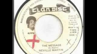 Neville Martin - The Message