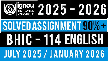 BHIC 114 SOLVED ASSIGNMENT 2025-26 | BHIC 114 SOLVED ASSIGNMENT 2025-26 IN ENGLISH | BHIC 114