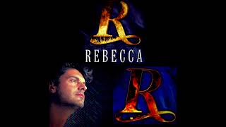 REBECCA - Musical - The Title Song - London 2023 - OLIVER Popa