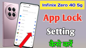 How to lock apps in Infinix zero 40 5g / Infinix zero 40 5g me app lock kaise kare/app lock setting