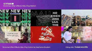 Showreel Khoá Học After Effects Hiệu Ứng Motion