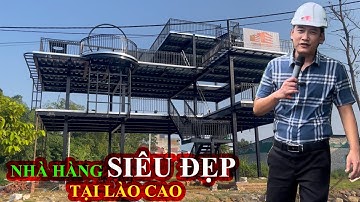 Nhà hàng khung thép 2 tầng Siêu đẹp tại Lào Cai