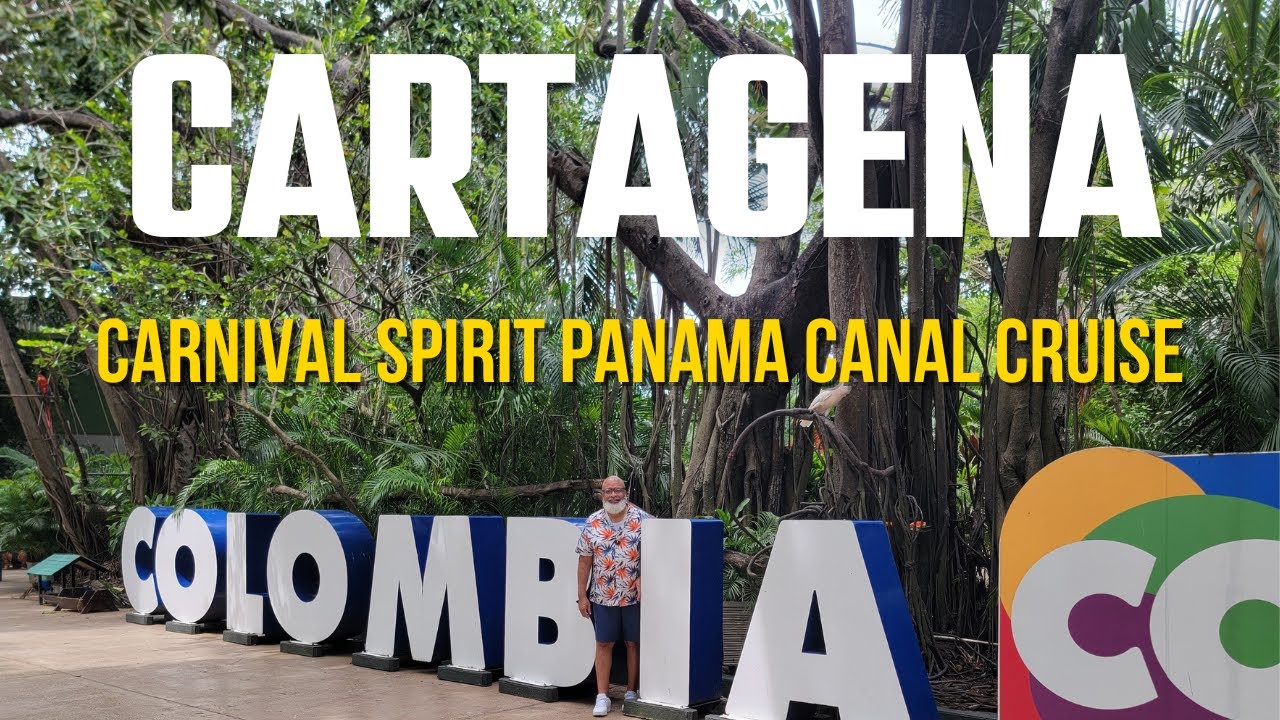 Exploring Cartagena, Colombia On The Carnival Spirit