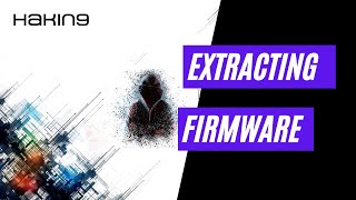 Extracting Firmware | IoT Hacking Tutorial | Hakin9 Magazine