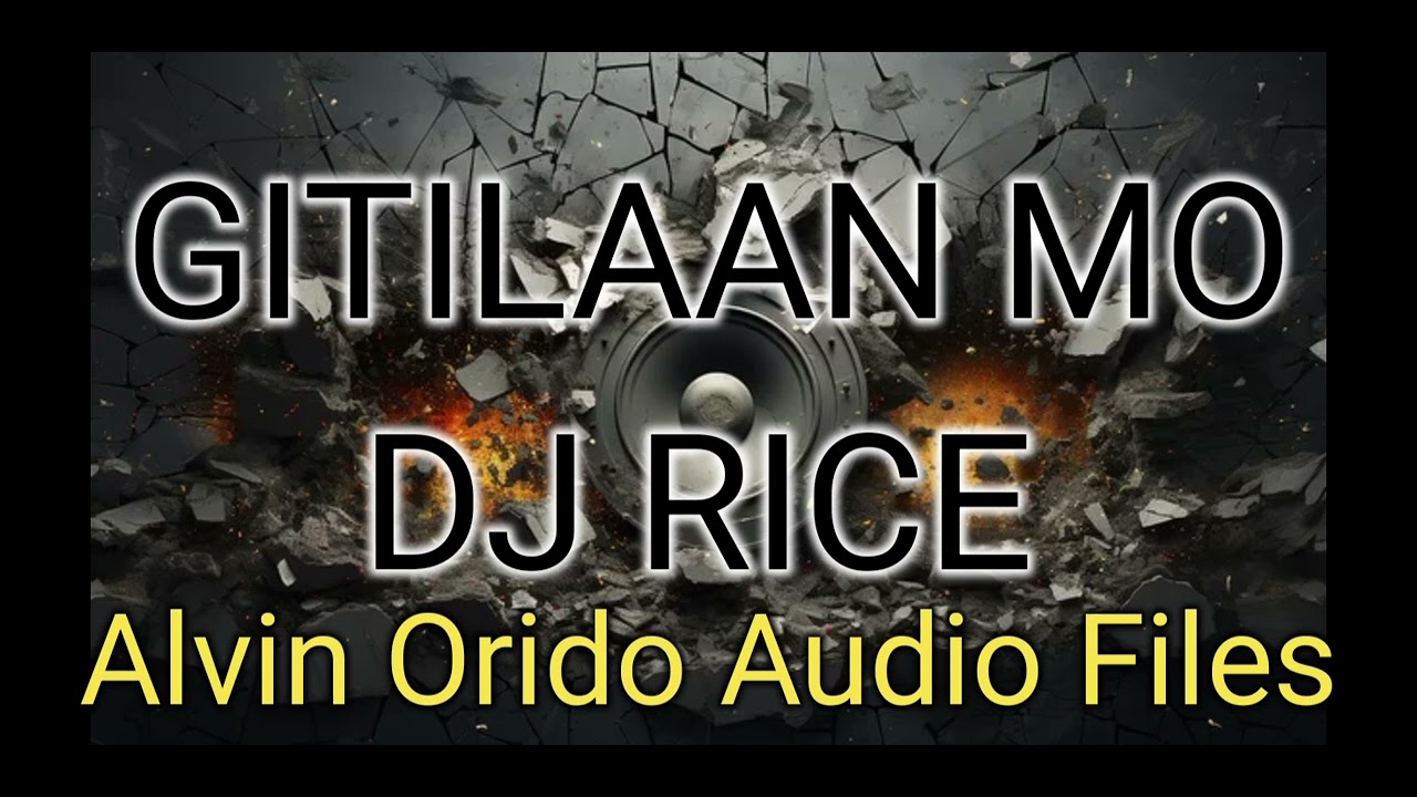Gitilaan Mo | Dj Rice | Davao Mix Club | Alvin Orido Audio Files - YouTube