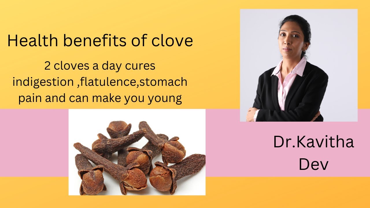 Clove health benefits in Ayurveda YouTube
