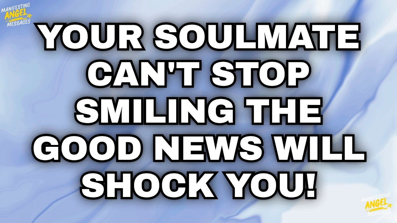 Ангелы говорят: Ваша вторая половинка не может перестать улыбаться! Эта хорошая новость вас потря...