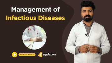 Management of Infectious Diseases | Online Video Lectures | Medical Student | V-Learning