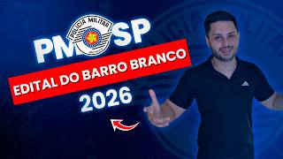PM-SP: Edital do Barro Branco 2026