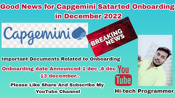 Good News for Capgemini Started onboarding December 2022 for batch 2020 to2022 Capgemini Onboarding