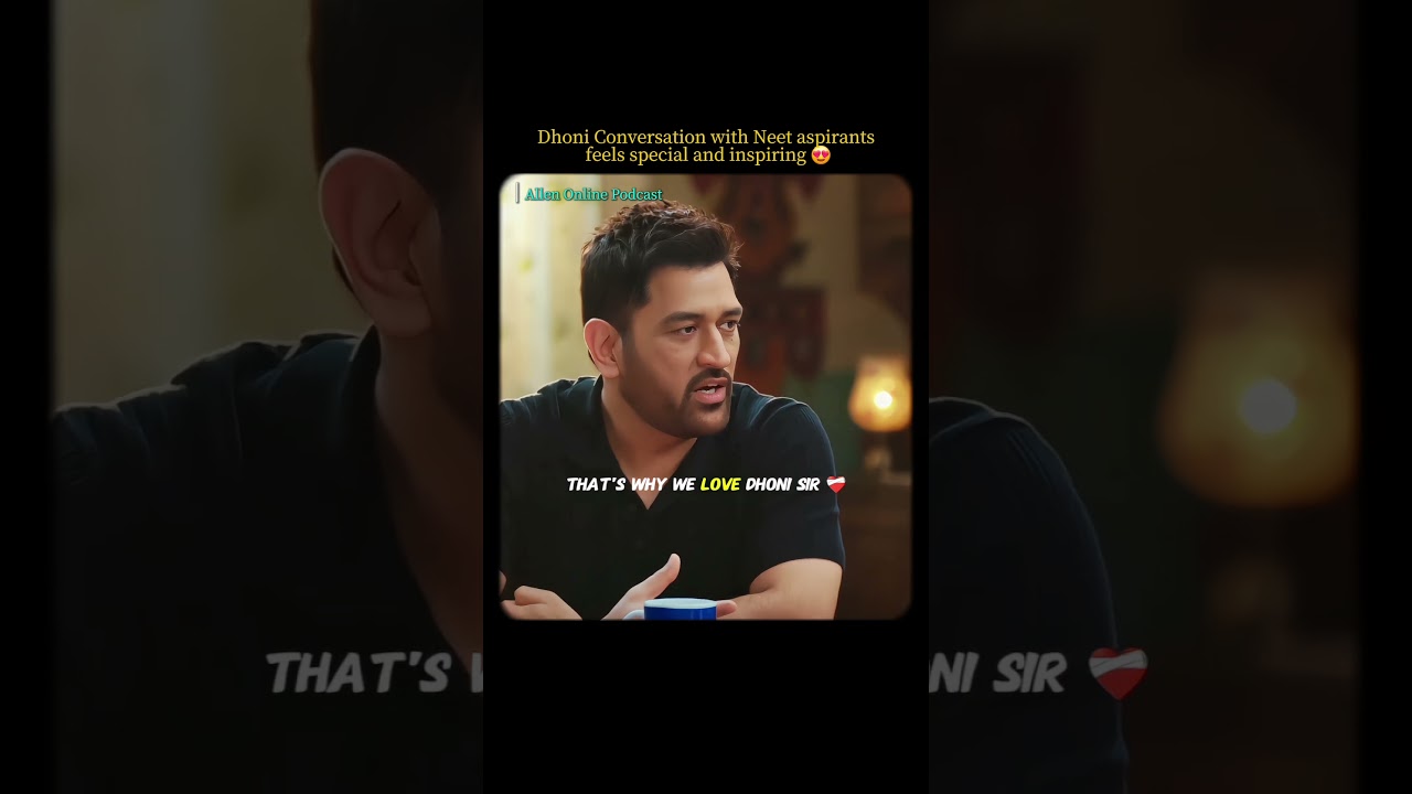 Ms Dhoni Conversations With Neet Champs 😍 | source - Allen online podcast | #shorts #viral