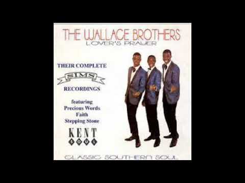 (Those)Precious Words - Wallace Brothers - 1964