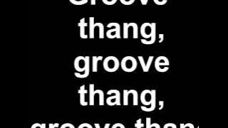 Zhane - Groove Thang (Lyrics)